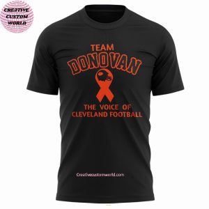 Team Donovan The Voice Of Cleveland Browns Football 2024 3D T Shirt 2 XWHHS