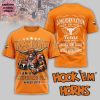 Damn Right I Am A Longhorns Fan Win Or Lose Orange Special New 3D T-Shirt
