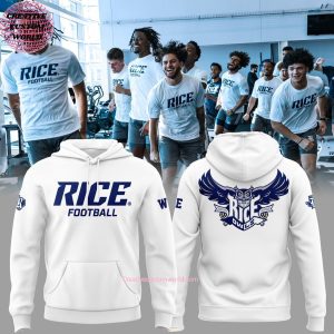 Rice Owls Football Special New 2025 For Fans Hoodie – White