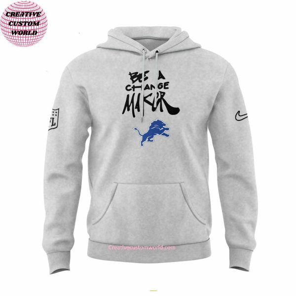 Detroit Lions x Be A Change Maker For Fans 2025 Hoodie Longpants