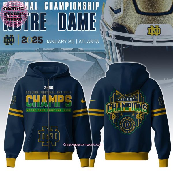 College Football National Champions Notre Dame Fighting Irish 2025 Zipper Hoodie